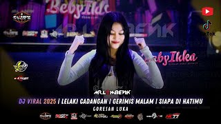Download lagu DJ VIRAL LELAKI CADANGAN | GERIMIS MALAM | SIAPA DI HATIMU | GORESAN LUKA mp3 Download lagu DJ VIRAL LELAKI CADANGAN | GERIMIS MALAM | SIAPA DI HATIMU | GORESAN LUKA mp3