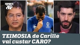 TEIMOSIA de Carille vai custar CARO ?