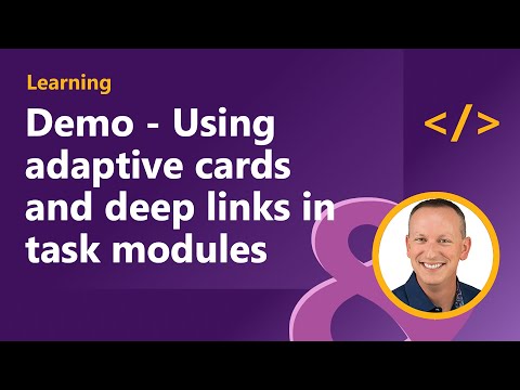 Demo Using adaptive cards and deep links in task modules