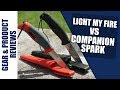 Mora Companion Spark Verses Mora Light My Fire