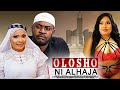 OLOSHO NI ALHAJA : A TOP TRENDING YORUBA MOVIE STARRING ODUNLADE ADEKOLA AND GREAT YORUBA ACTORS