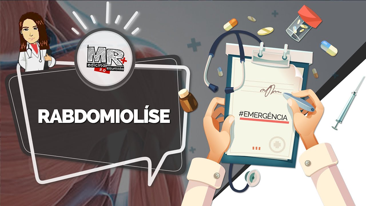 Rabdomiólise - Aula MR