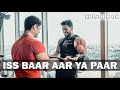 Ye Dekho Body | Aa Raha Hoon Main | Road To Sheru Classic | Ep. 06