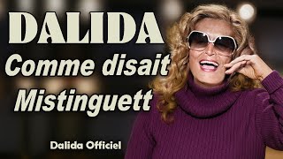 Comme disait Mistinguett [Dalida en répétition] / Dalida Officiel