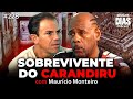 EX PRESO Conta Os BASTIDORES Da PIOR PRISÃO DO BRASIL MAURÍCIO MONTEIRO