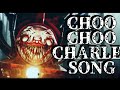 Nightcore Facing Death CHOO CHOO CHARLES SONG By ChewieCatt