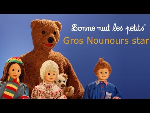 Bonne nuit les petits - Gros Nounours star - Épisode 39