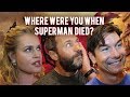 Death Of Superman Cast Where Were You When Superman Died 1992
