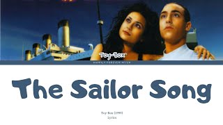 The Sailor Song - Toy-Box | Lyrics