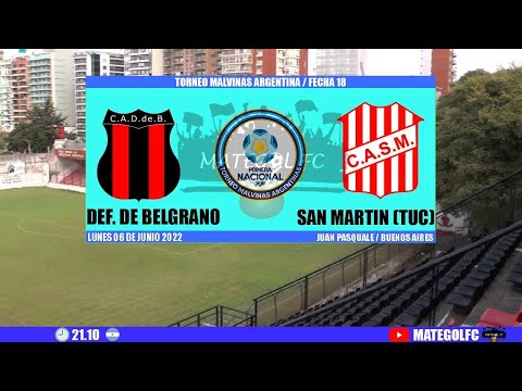 DEFENSORES DE BELGRANO VS SAN MARTÍN (T) :: FECHA 18 :: PRIMERA NACIONAL :: EN VIVO 🔴🔥 :: MATEGOLFC