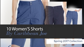 10 Women'S Shorts By Caribbean Joe Spring 2017 Collection