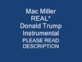 REAL* Mac Miller - Donald Trump Instrumental ...