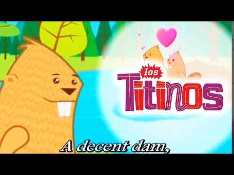 Los Titinos - The Cautious Beaver
