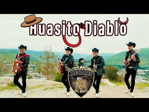 LOS JAGUARES DEL NORTE - HUASITO DIABLO (VIDEO OFICIAL)