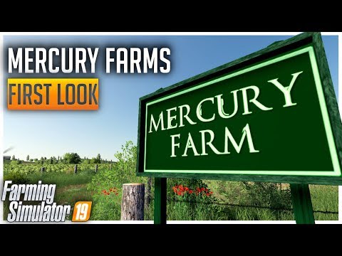 Mercury Farms by Alien Jim | First Look Farming Simulator '19