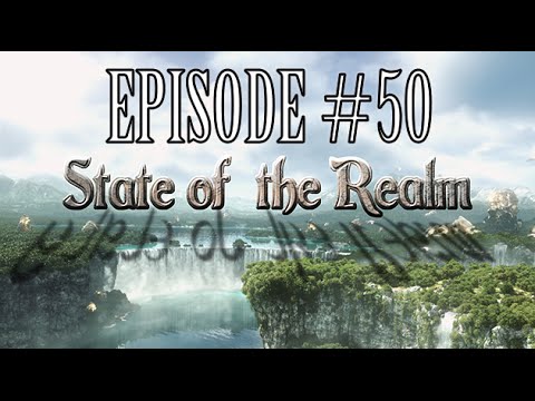 State of the Realm #50 - Lets Talk Lore w/ Ethys Asher