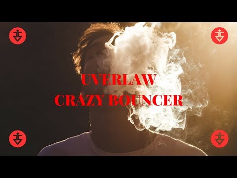 Uverlaw - Crazy Bouncer [Droppin Bounce Vol. 1]