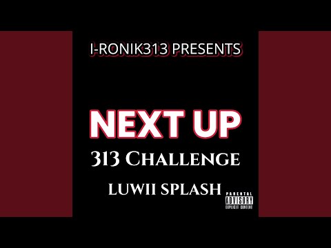 Next Up (feat. Luwii Splash & Nwome)