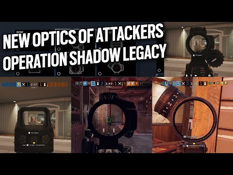 New Optics of All Attackers - Operation Shadow Legacy - Rainbow Six Siege