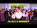 OLGUTA BERBEC SUPER COLAJ HORE SI BARBE MUZICA PETRECERE 2024