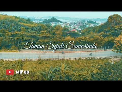 Taman Sejati Samarinda | Mavic Air