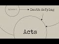 Episode 6: Death Defying Acts | THE ILLUMINATOR (Podcast)