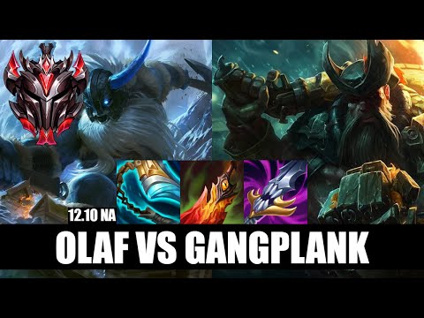 Olaf Top vs Gangplank Grandmaster NA 12.10