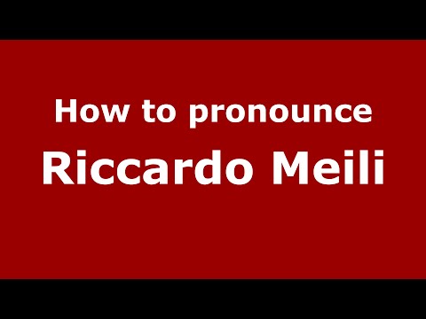 How to pronounce Riccardo Meili (Spain/Spanish) - PronounceNames.com