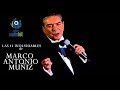11 Inolvidables de MARCO ANTONIO MUÑIZ (Exitos de LA INOLVIDABLE MX)