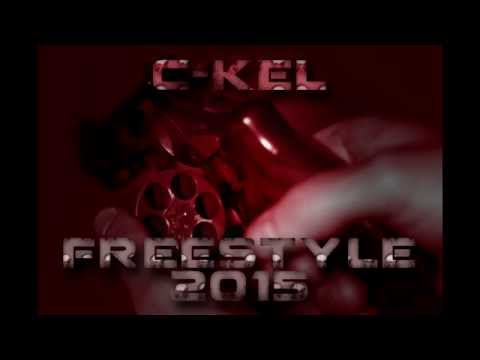 C-Kel - Freestyle 2015