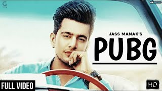 PUBG ( Official Full Song ) : Jass Manak ft Guri  