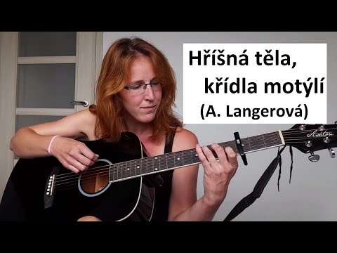 32/222 písniček jednoduše, bez baréček - Hříšná těla, křídla motýlí (A. Langerová)