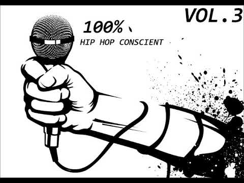 100% HIP HOP CONSCIENT VOL.3