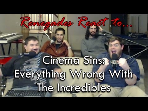 Renegades React to... Cinema Sins: Everything Wrong With The Incredibles