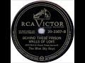 The Blue Sky Boys - Behind These Prison Walls Of Love
