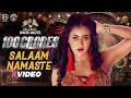 100 Crores Movie | Salaam Namaste Video Song | Rahul | Chetan | Sakshi Chaudhary | Aishwarya Bhakuni