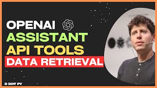 OpenAI Assistant API with Tools | Python tutorial