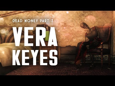 Dead Money Part 7: The Death of Vera Keyes - Fallout New Vegas Lore