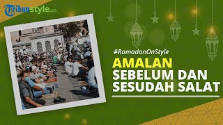 RAMADAN ON STYLE: Amalan Sunnah Sebelum dan Sesudah Salat Id yang Sayang Jika Dilewatkan