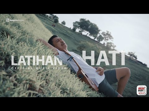 Latihan Hati - Bagus Wirata