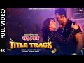 Babu Shona Title Track Anshuman P Srabanti Jeetu Ishan Dolaan Mainnakk Eskay Movies