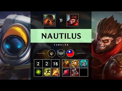 Nautilus Jungle vs Wukong - TW Challenger Patch 25.17