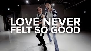 Love Never Felt So Good - Michael Jackson / Bongyoung Park &amp; May J Lee Choreography