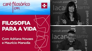 Café Filosófico | Filosofia para a vida - Um debate | 16/04/2023