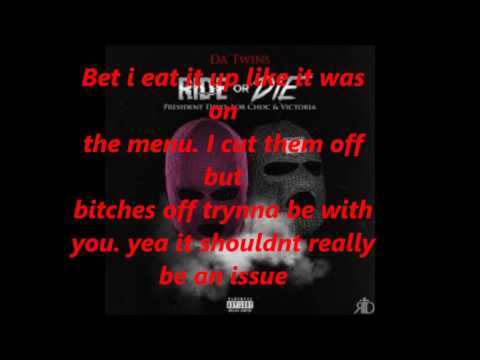 Da Twins- Ride Or Die Lyrics