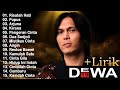 Lagu Terbaik DEWA 19 Indonesia Terbaik Terpopuler Tahun 2000an