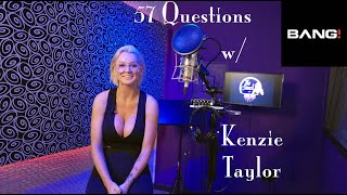 57 Questions with Kenzie Taylor video