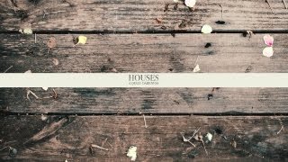 Houses - What We Lost