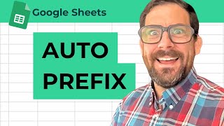 Automate Adding Prefix in Cell