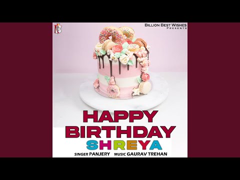 Happy Birthday Shreya